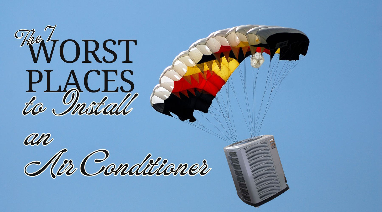 The 7 Worst Places to Install an Air Conditioner