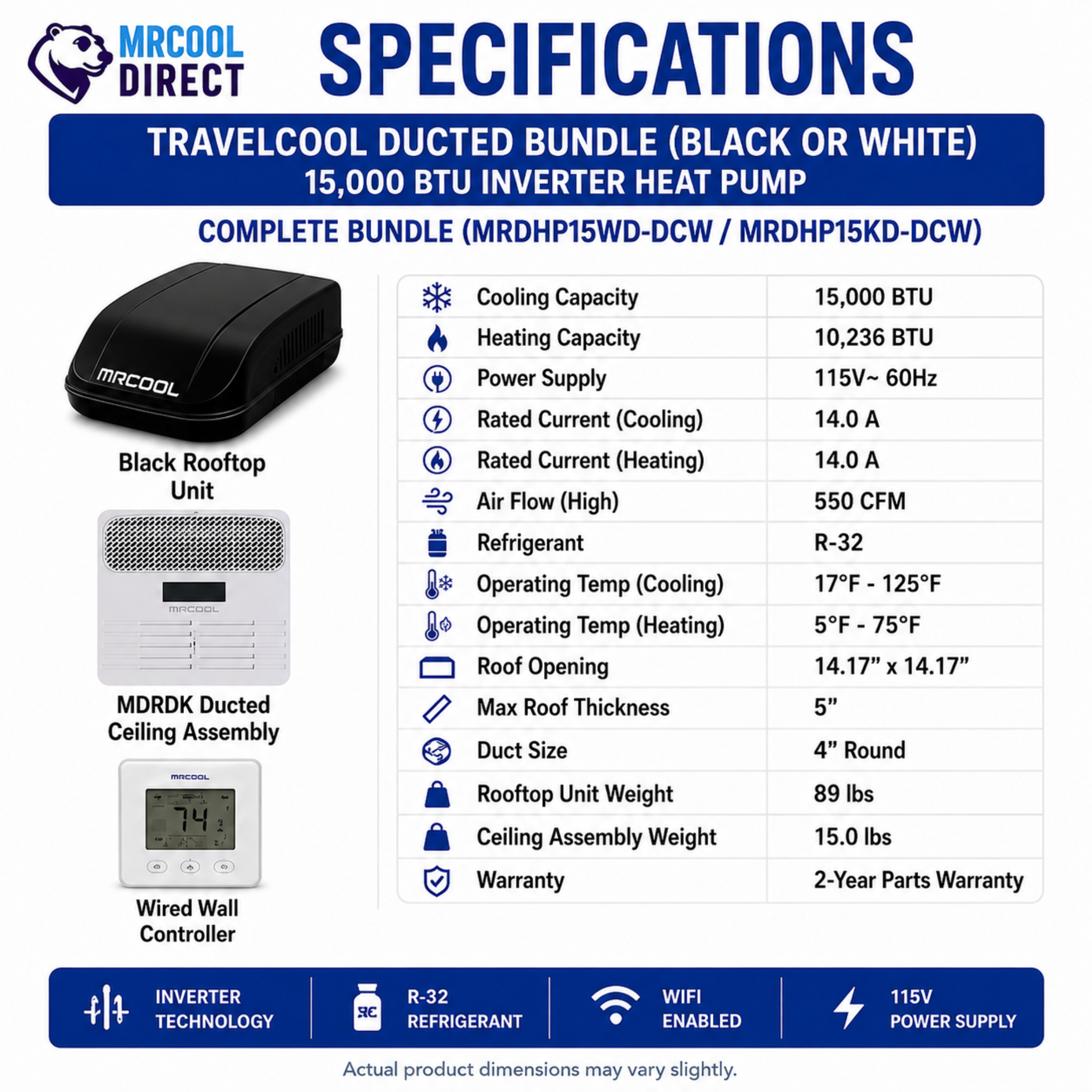 MRCOOL TravelCool RV ducted bundle specifications for 15,000 BTU inverter heat pump with black rooftop unit, MDRDK ducted ceiling assembly, wired wall controller, cooling and heating capacity, 115V power, 550 CFM airflow, R-32 refrigerant, roof opening dimensions, duct size, operating temperature range, weights, and 2-year parts warranty.
