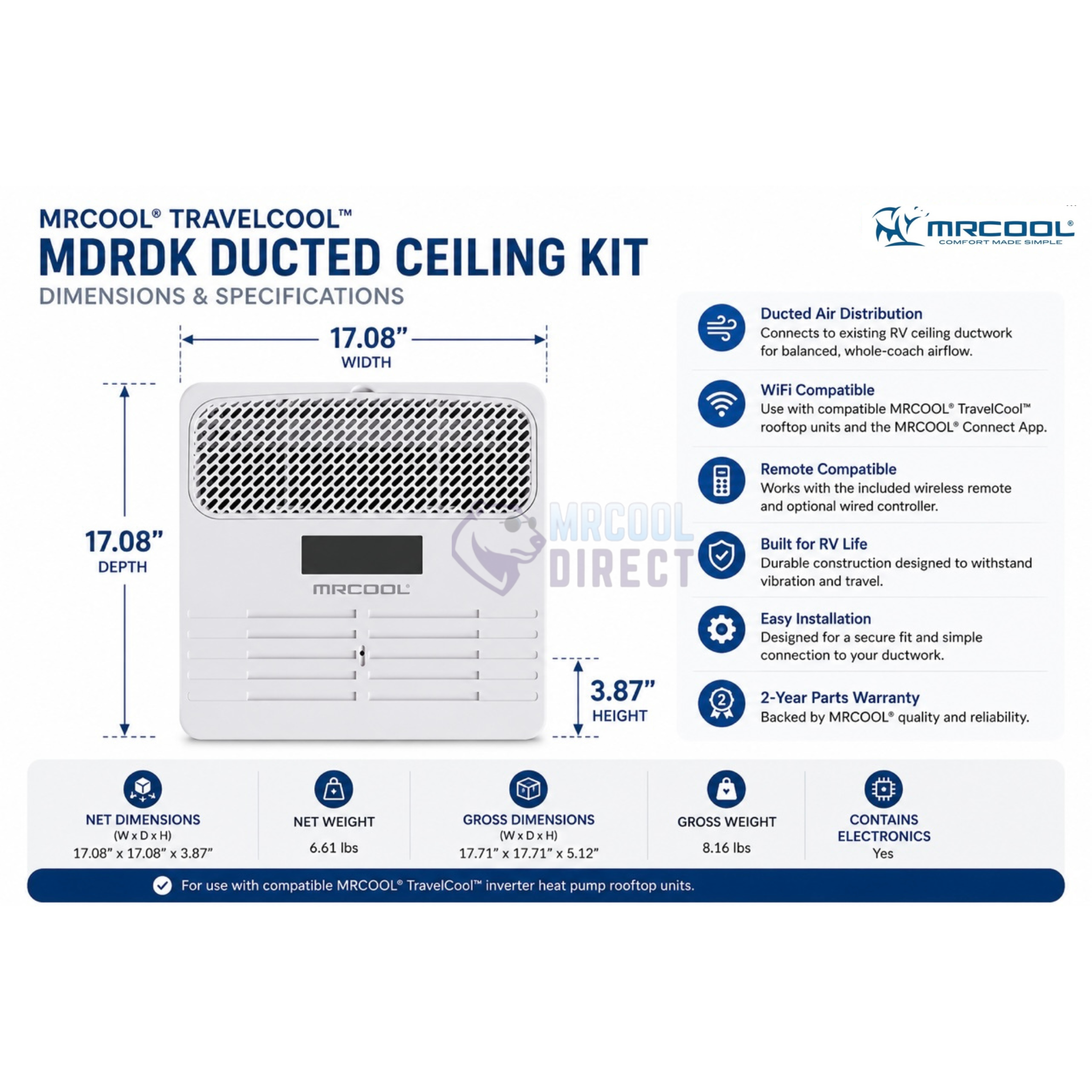 MRCOOL® TravelCool™ MDRDK RV Inverter Ducted Ceiling Kit dimensions and specifications infographic showing 17.08-inch width, 17.08-inch depth, 3.87-inch height, net and gross dimensions, weight, WiFi compatibility, remote compatibility, ducted air distribution, easy installation, and 2-year warranty for compatible TravelCool™ RV inverter heat pump systems.